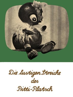 cover image of Die lustigen Streiche des Pitti-Platsch